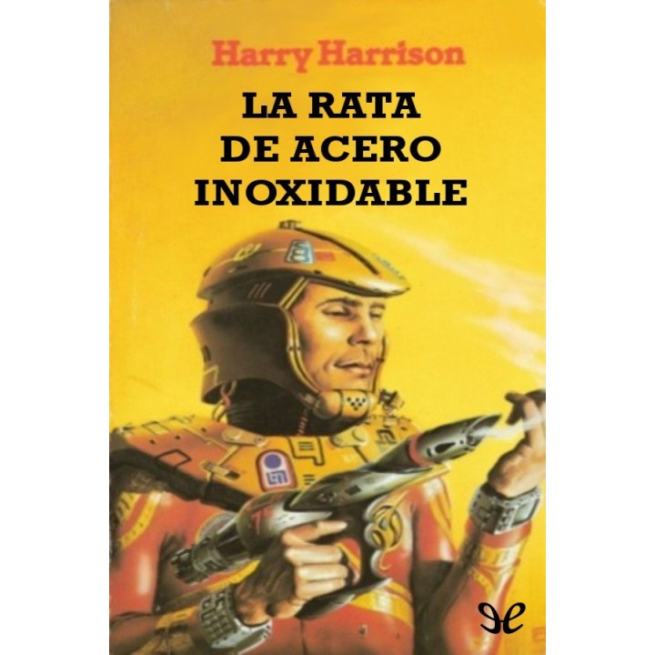 La Rata de Acero Inoxidable