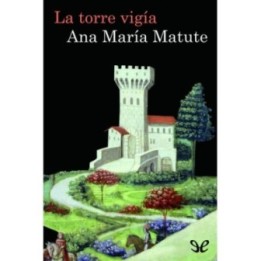 La torre vigía