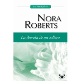 La derrota de un soltero