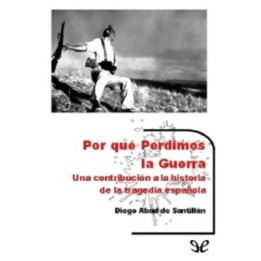 Por qué perdimos la guerra