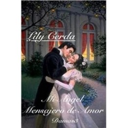 Mi ángel mensajero de amor