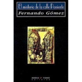 El misterio de la calle Poniente