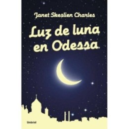 Luz de luna en Odessa