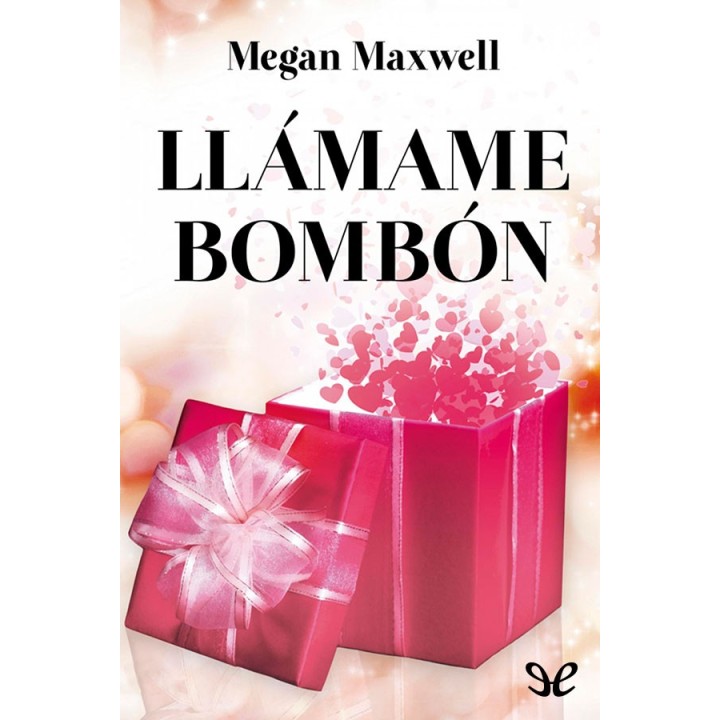 Llámame bombón