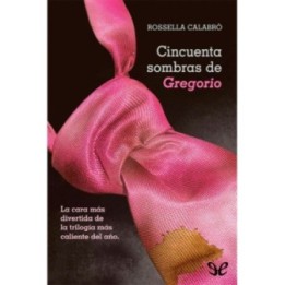 Cincuenta sombras de Gregorio