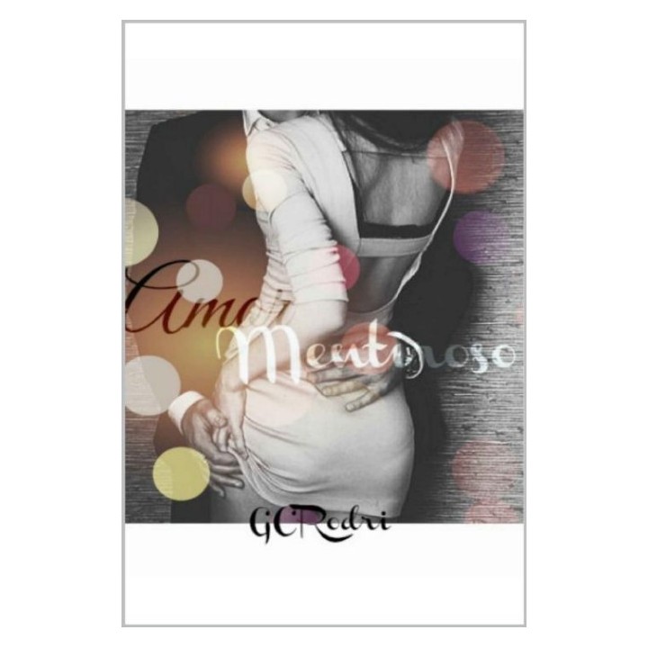 Amor mentiroso