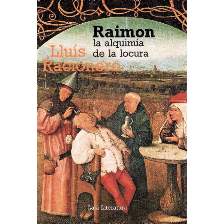 Raimon la alquimia de la locura