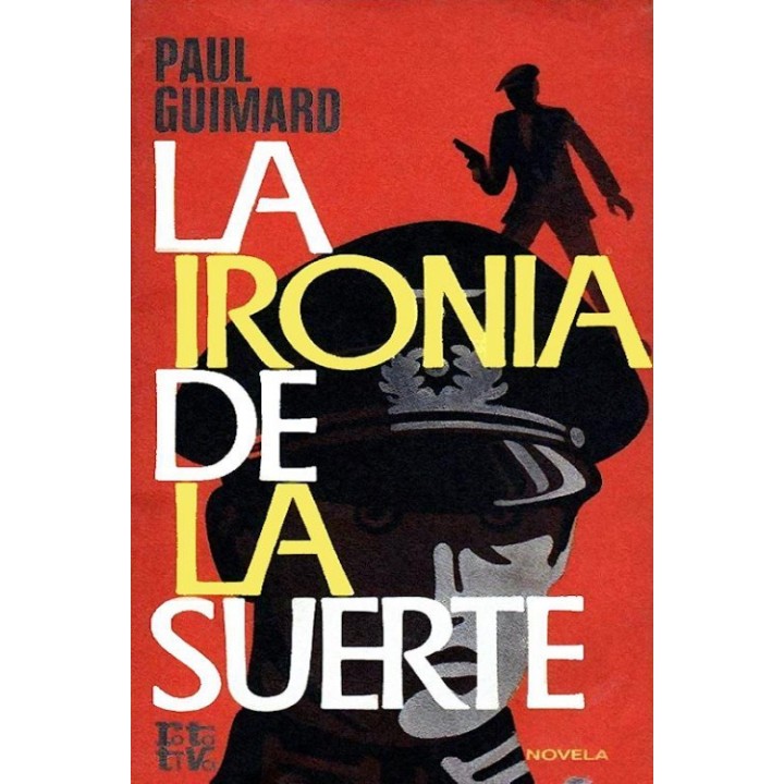 La ironía de la suerte