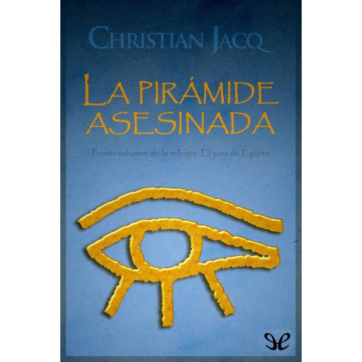 La pirámide asesinada