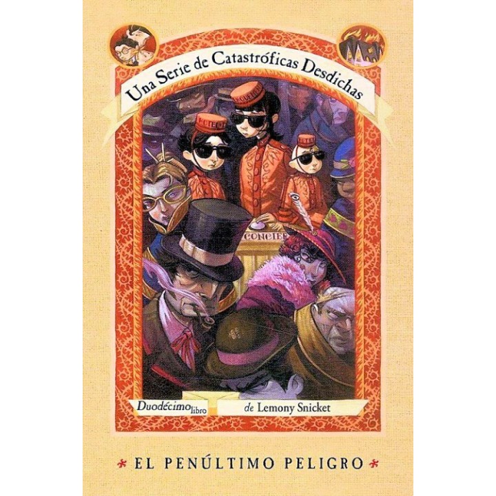 El penúltimo peligro