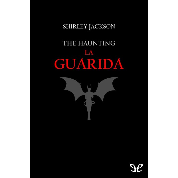 The Haunting (La guarida)