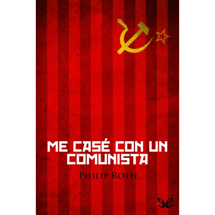 Me casé con un comunista