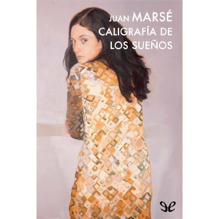 Caligrafía de los sueños