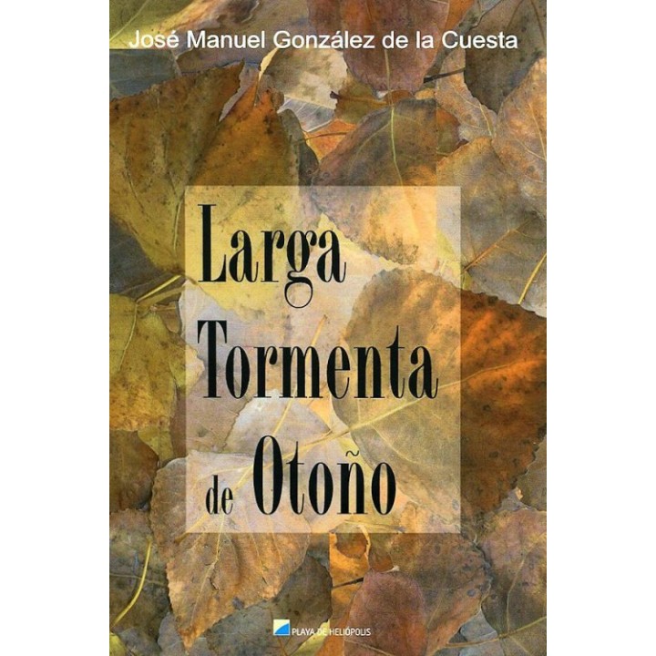 Larga tormenta de otoño