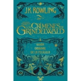 Los crímenes de Grindelwald (guión original)