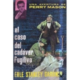 El caso del cadáver fugitivo