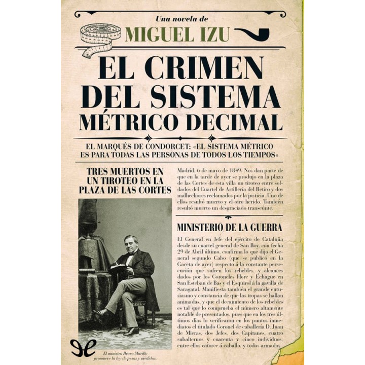 El crimen del sistema métrico decimal