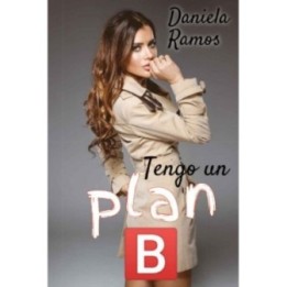 Tengo un plan B