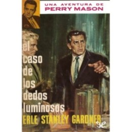 El caso de los dedos luminosos