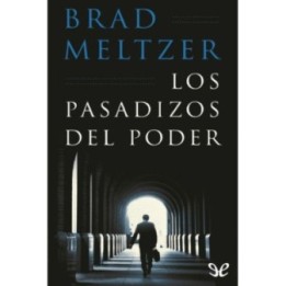 Los pasadizos del poder