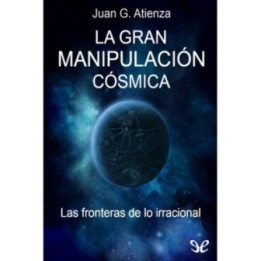 La gran manipulación cósmica