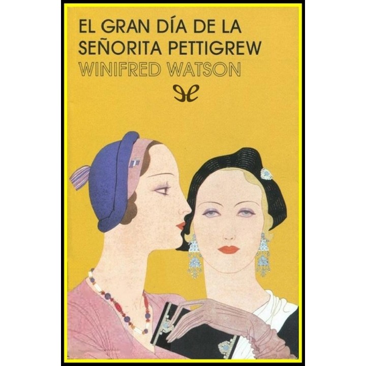 El gran día de la señorita Pettigrew