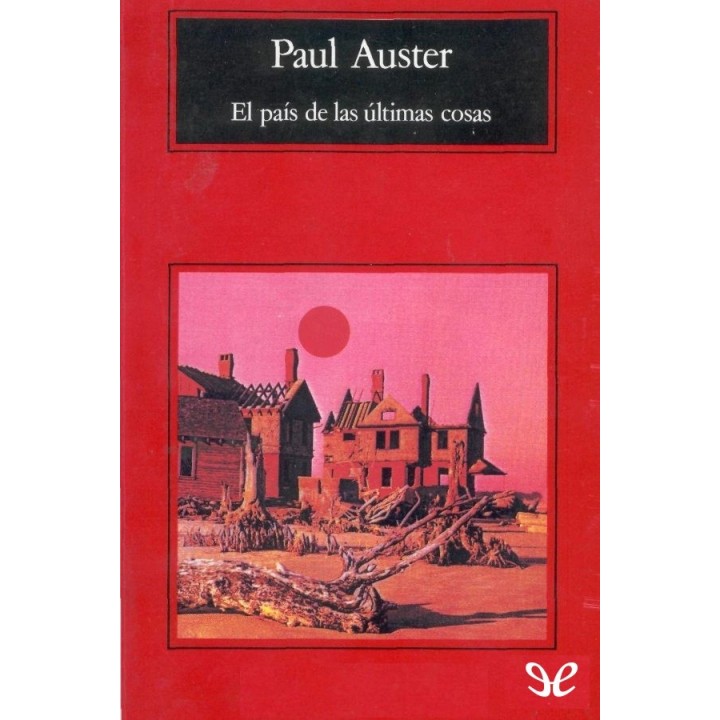 El país de las últimas cosas