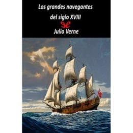 Los grandes navegantes del siglo XVIII