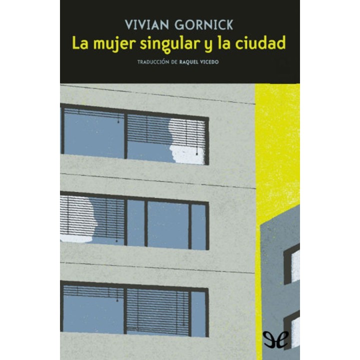 La mujer singular y la ciudad