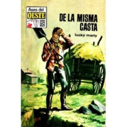 De la misma casta