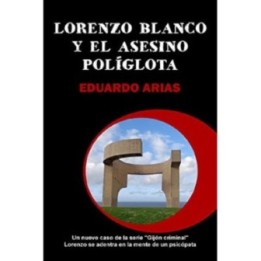 Lorenzo Blanco y el asesino polí­glota