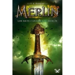 Los siete cantares de Merlín