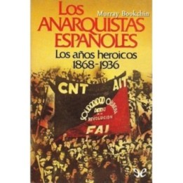 Los anarquistas españoles