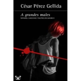 A grandes males