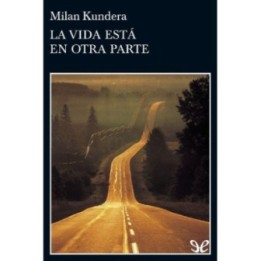 La vida está en otra parte