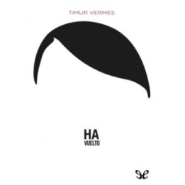 Ha vuelto
