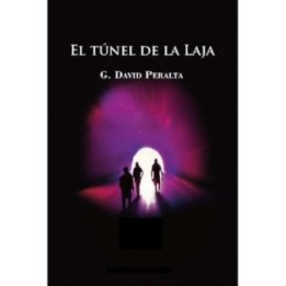 El túnel de La Laja