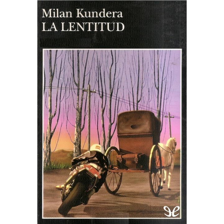 La lentitud