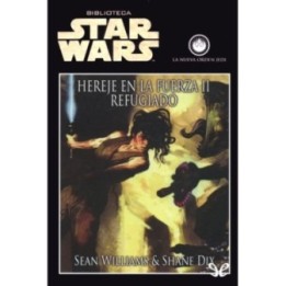 Hereje en la Fuerza II - Refugiado