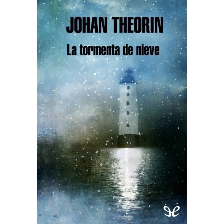 La tormenta de nieve