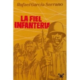 La fiel Infantería