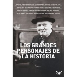 Los grandes personajes de la Historia