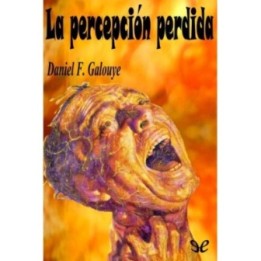 La percepción perdida