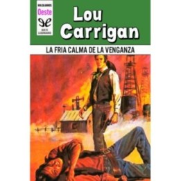 La fría calma de la venganza