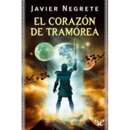 El corazón de Tramórea