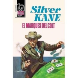 El marqués del «Colt»