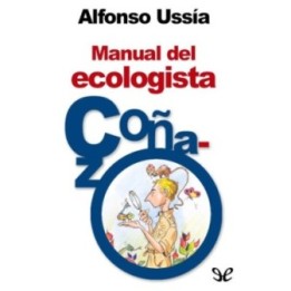 Manual del ecologista coñazo