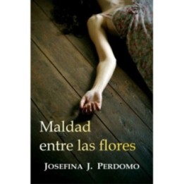 Maldad entre las flores
