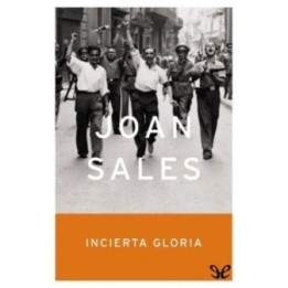 Incierta gloria