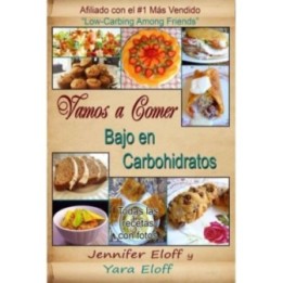 Vamos a comer bajo en carbohidratos